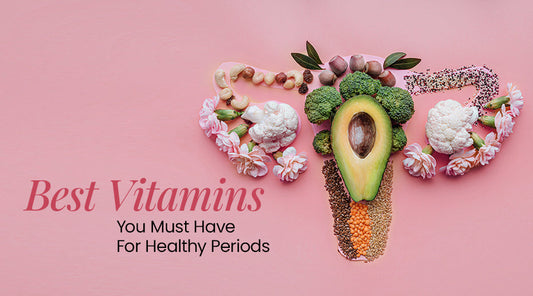 Vitamins For Healthy Periods