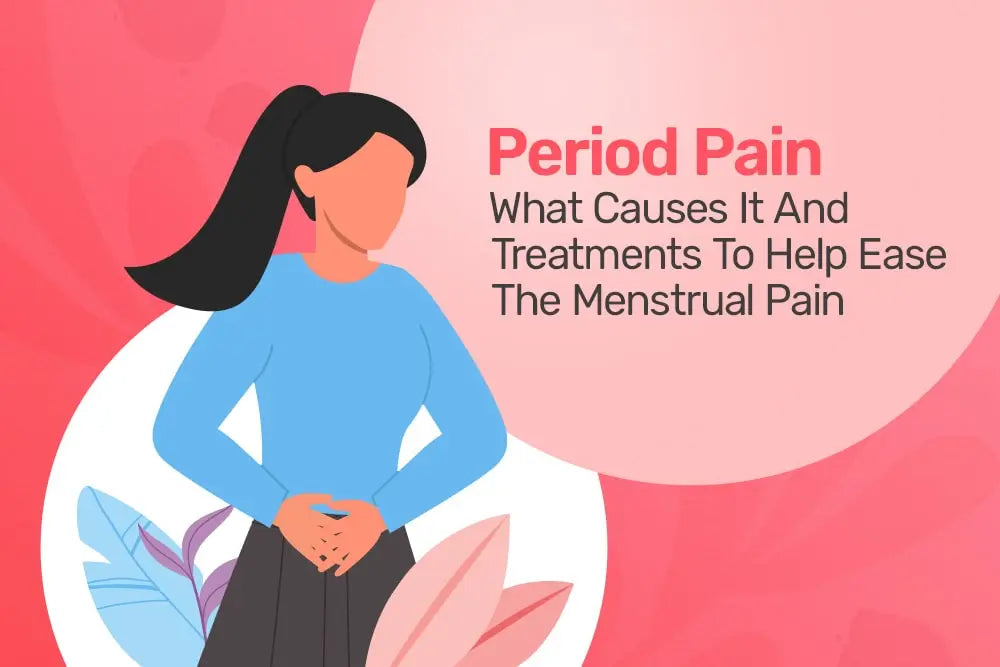 Types of Period Pain and Its Treatments Options