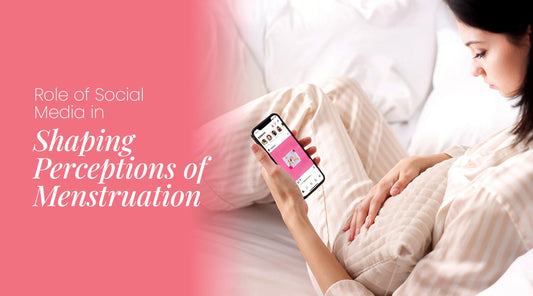 Role of Social Media in Shaping Perceptions of Menstruation