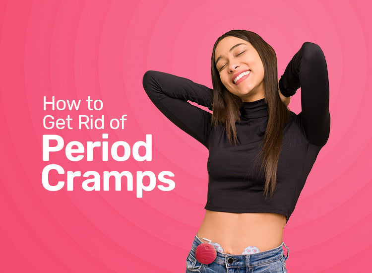 How to Get Rid of Period Cramps