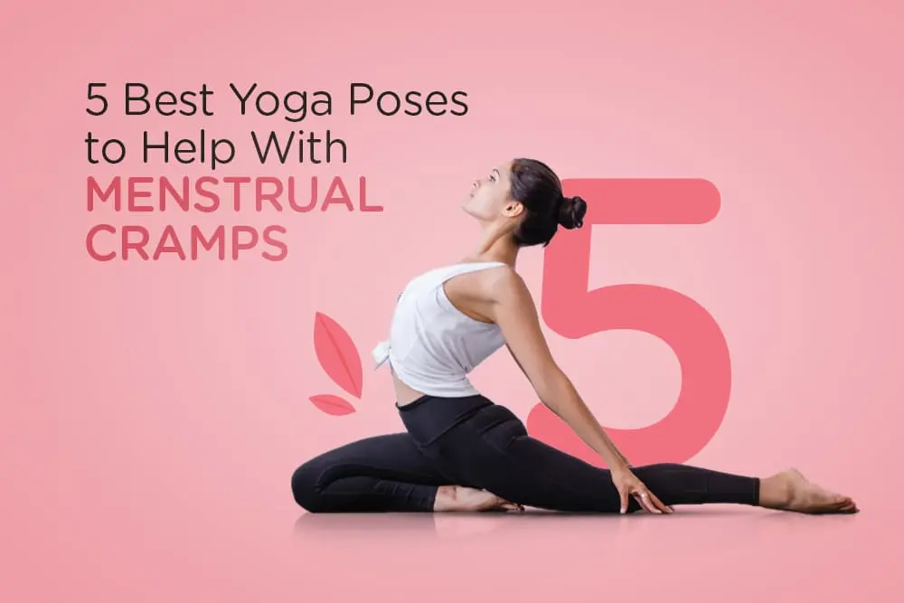 5 Best Yoga Poses To Help With Menstrual Cramps 5-best-yoga-poses-to-help-with-menstrual-cramps